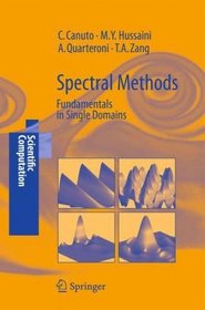 Spectral Methods: Fundamentals in Single Domains (Scientific Computation)