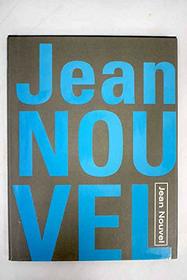 Jean Nouvel (Spanish Edition)