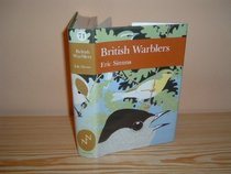 British Warblers (New Naturalist S)