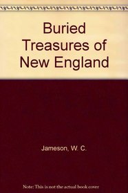Buried Treasures Of New England