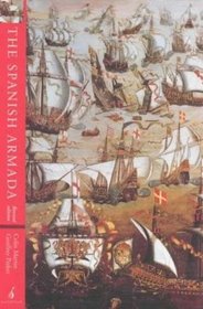The Spanish Armada: Revised Edition