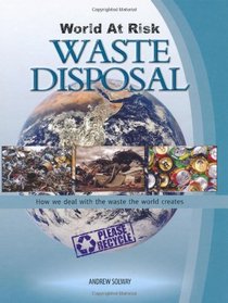 Waste Disposal (World at Risk)