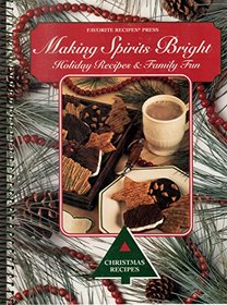 Making spirits bright: Holiday recipes & family fun