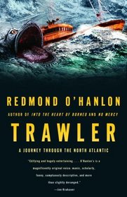 Trawler : A Journey Through the North Atlantic (Vintage Departures)