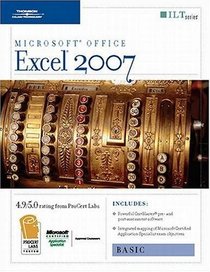 Excel 2007: Basic  + CertBlaster (ILT (Axzo Press))