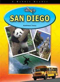 San Diego (Class Trip) (Robbie Readers)