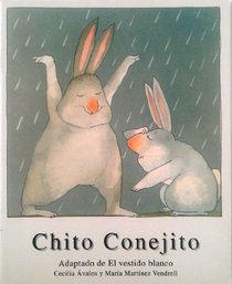 Chito Conejito (Aprendo Collection) (Spanish Edition)