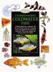 Understanding Coldwater Fish (Interpet Handbooks)