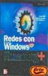 Guia Completa Redes Con Microsoft Windows XP Running+ (Spanish Edition)