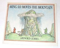 Ming Lo Moves the Mountain