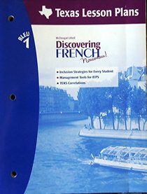 Discovering French Nouveau Texas: Lesson Plans Level 1