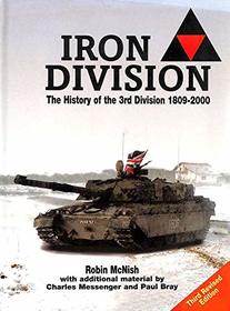 Iron Division: The History of the 3rd Division 1809-2000