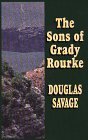 The Sons of Grady Rourke