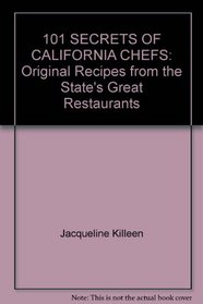 101 Secrets of California Chefs
