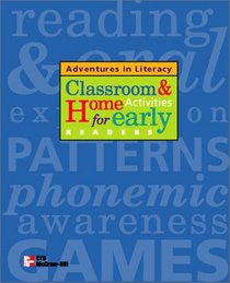 Adventures in Literacy: Classroom and Home Activities for Early Readers