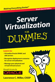 Server Virtualization for Dummies (Oracle Special Edition)