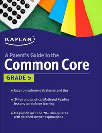 Parent's Guide to the Common Core: 5th Grade