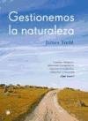 Gestionemos La Naturaleza (Spanish Edition)
