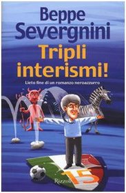 Tripli Interismi (Italian Edition)