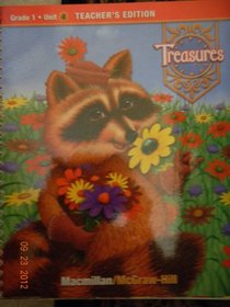 Treasures, A Reading/Language Arts Program, Grade 1, Unit 4 Teacher Edition