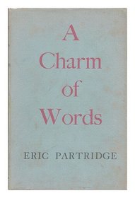 Charm of Words, Essays and Papers: Language