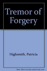 Tremor of Forgery