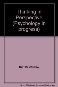 Thinking in Perspective (Psychology in progress)