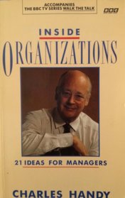 Inside Organizations: 21 Ideas for Managers
