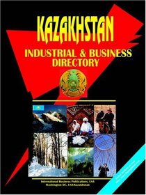 Kazakhstan Industrial and Business Directory