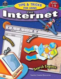 Tips & Tricks for Using the Internet
