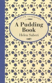 A Pudding Book (Ludlow Cook Books) (Ludlow Cook Books)
