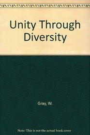 Unity Through Diversity