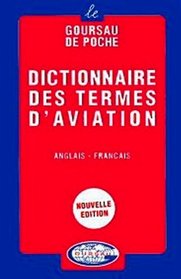 Dictionnaire Des Termes D'Aviation Anglais - Francais