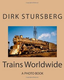 Trains Worldwide (Volume 4)