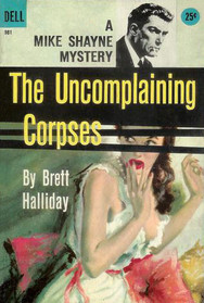 The Uncomplaining Corpses