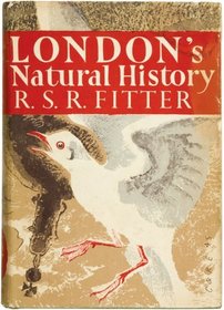 London's Natural History (Collins New Naturalist Library)