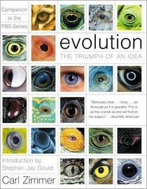 Evolution : The Triumph of an Idea