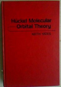 Hueckel Molecular Orbital Theory