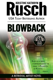 Blowback (Anniversary Day Saga, Bk 2) (Retrieval Artist, Bk 9)