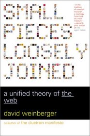 Small Pieces Loosely Joined: A Unified Theory of the Web