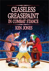 Ceaseless Greasepaint in Combat Stance