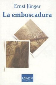 La Emboscadura (Ensayo Tusquets) (Spanish Edition)