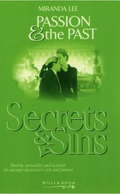 Passion and the Past (Secrets & Sins)