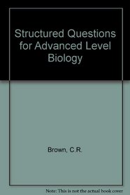 Structured Questions for Advanced Level Biology