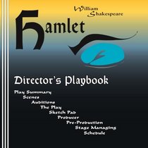 Hamlet. Director's Playbook