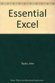 Essential Excel
