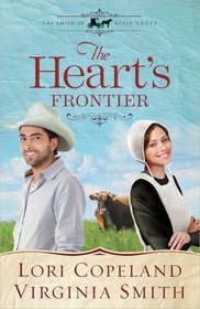 The Heart's Frontier (Amish of Apple Grove, Bk 1)