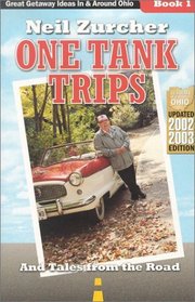 One Tank Trips: And Tales from the Road (One Tank Trips)