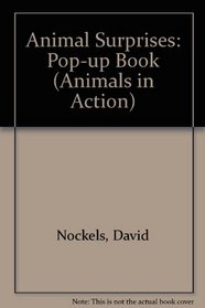 Animal Surprises: Pop-up Book (Animals in Action)