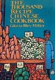 TheThousand Recipes Chinese Cookbook